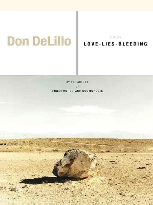 Title details for Love-Lies-Bleeding by Don DeLillo - Wait list